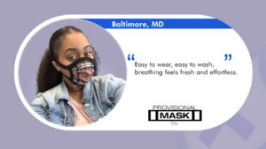 Provisional Mask Testimonial