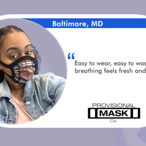 Provisional Mask Testimonial